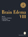 Brain Edema VIII: Proceedings of the Eighth International Symposium, Bern, June 17-20, 1990 by Hans-J Reulen