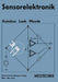 Sensorelektronik: Primärelektronik Von Meßwertaufnehmern by V. S. Gutnikov, A. Lenk, U. Mende