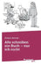 Alle schreiben ein Buch - nur ich nicht by Bertolo, Ronald