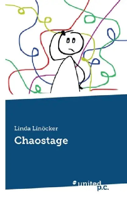 Chaostage by Linöcker, Linda