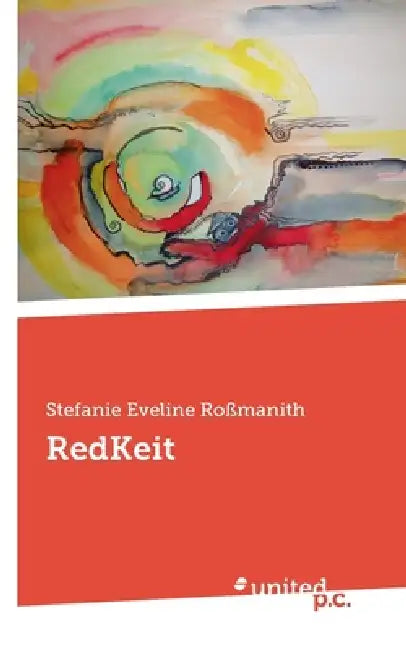 RedKeit by Stefanie Eveline Roßmanith