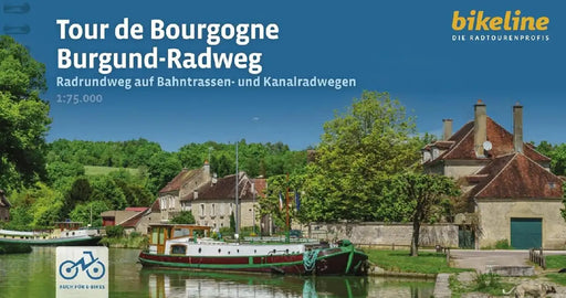 Tour de Bourgogne - Burgund-Radweg by Verlag Esterbauer Gmbh