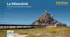 La Veloscenie Von Paris zum Mont-Saint-Michel by Verlag Esterbauer Gmbh