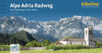 Alpe Adria Radweg Von Salzburg an die Adria by Esterbauer Verlag