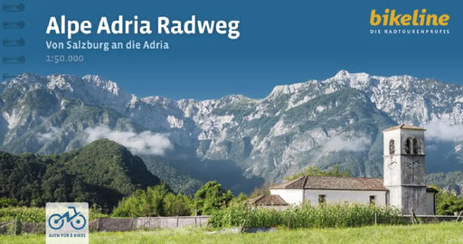 Alpe Adria Radweg Von Salzburg an die Adria by Esterbauer Verlag