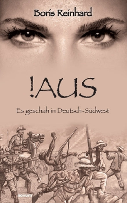 !Aus: Es geschah in Deutsch-Südwest by Boris Reinhard