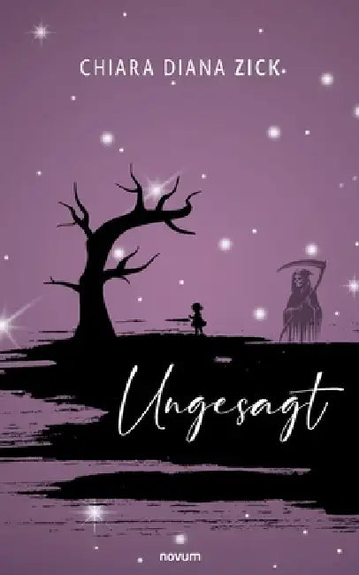 Ungesagt by Chiara Diana Zick