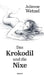 Das Krokodil und die Nixe by Julienne Wetzel