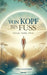 Von Kopf bis Fuß: Körper, Seele, Geist by Timo Kastner