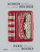 Fake Books: The Art of Bibliophilic Deceit