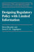 Designing Regulatory Polcy by David Besanko, David E. M. Sappington