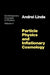 Particle Physics and Inflationary Cosmology by Andrei Linde