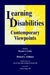 Learning Disabilities: Contemporary Viewpoints by Brian J. Cratty, Richard L. Goldman