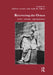 Recovering the Orient: Artists, Scholars, Appropriations by Andrew Gerstle