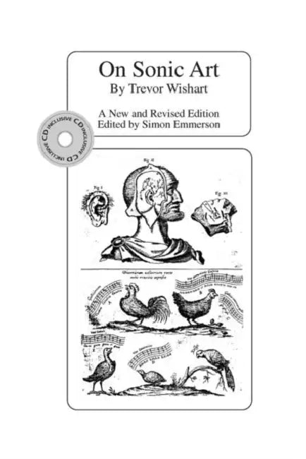 On Sonic Art by Trevor Wishart