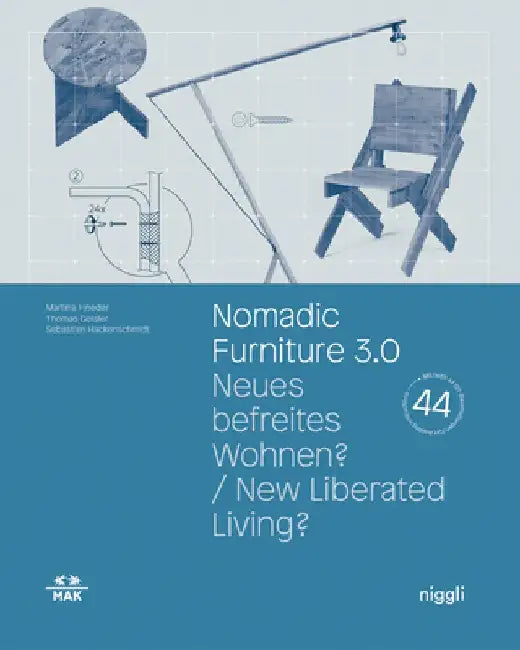 Nomadic Furniture 3.0.: New Liberated Living by Martina Fineder