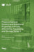 Physicochemical, Sensory and Nutritional Properties of Foods Affected by Processing and Storage Series II by Sidonia Martinez
