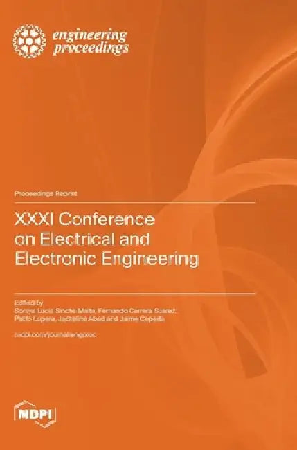 XXXI Conference on Electrical and Electronic Engineering by Soraya Lucia Sinche Maita