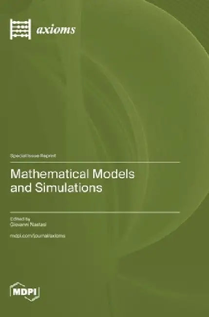 Mathematical Models and Simulations by Giovanni Nastasi