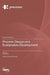 Process Design and Sustainable Development by Peter Glavič