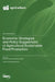 Economic Strategies and Policy Suggestions of Agricultural Sustainable Food Production by Roberto Henke