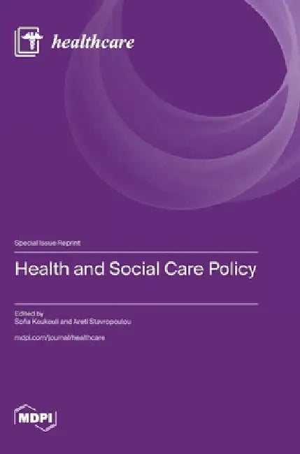 Health and Social Care Policy by Sofia Koukouli