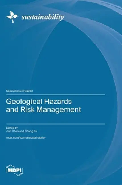 Geological Hazards and Risk Management by Jian Chen