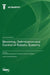 Modeling, Optimization and Control of Robotic Systems by Ahmad Taher Azar