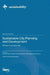 Sustainable City Planning and Development by Linchuan Yang