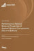 Performance-Related Material Properties of Asphalt Mixture Components (Second Edition) by Yao Zhang
