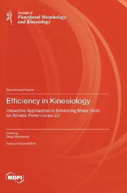 Efficiency in Kinesiology by Diego Minciacchi
