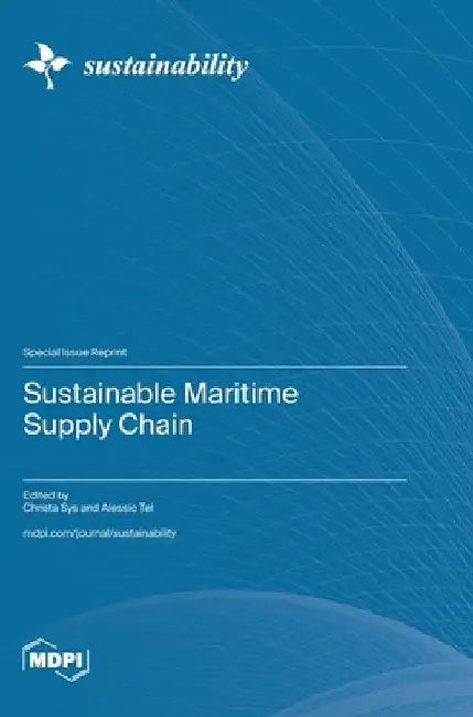 Sustainable Maritime Supply Chain by Christa Sys