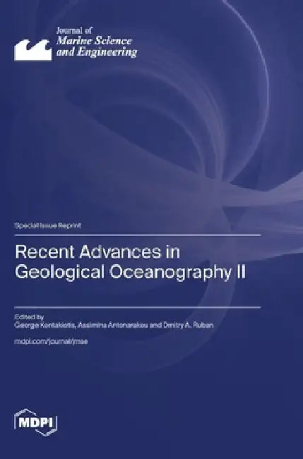Recent Advances in Geological Oceanography II by George Kontakiotis