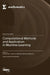 Computational Methods and Application in Machine Learning by Chunwei Tian