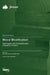 Wood Modification: Optimisation and Characterisation of Modified Timbers by Morwenna Spear