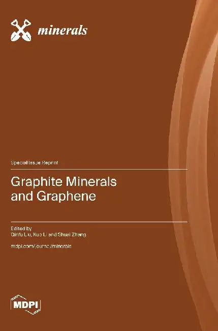 Graphite Minerals and Graphene by Qinfu Liu