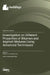 Investigation on Different Properties of Bitumen and Asphalt Mixtures Using Advanced Techniques by Songtao LV