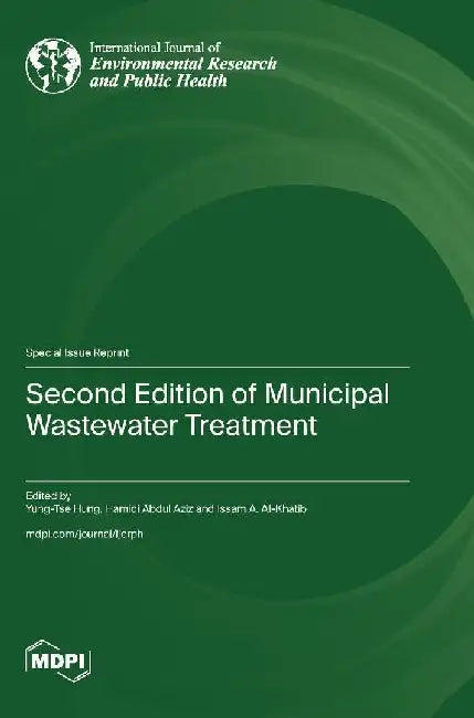 Second Edition of Municipal Wastewater Treatment by Yung-Tse Hung