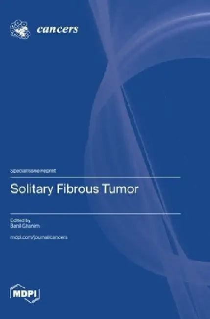 Solitary Fibrous Tumor by Bahil Ghanim