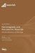 Ferromagnetic and Ferroelectric Materials: Synthesis, Applications, and Techniques by Dana Georgeta Popescu