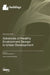 Advances of Healthy Environment Design in Urban Development by Xia Zhang