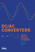 DC/AC Converters: Analysis, Modeling and Design Consideration by Nikolay Hinov