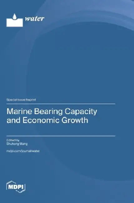 Marine Bearing Capacity and Economic Growth by Wang, Shuhong