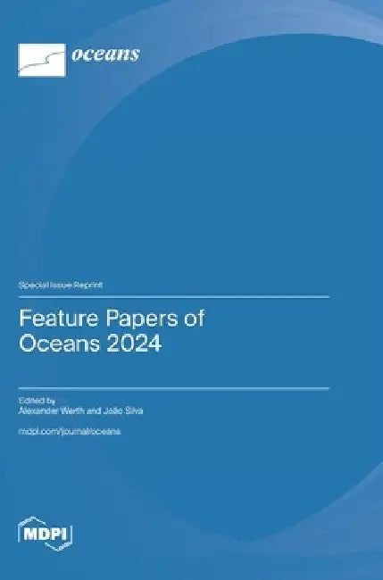Feature Papers of Oceans 2024 by Werth, Alexander