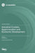 Industrial Clusters, Agglomeration and Economic Development by Akifumi, Kuchiki