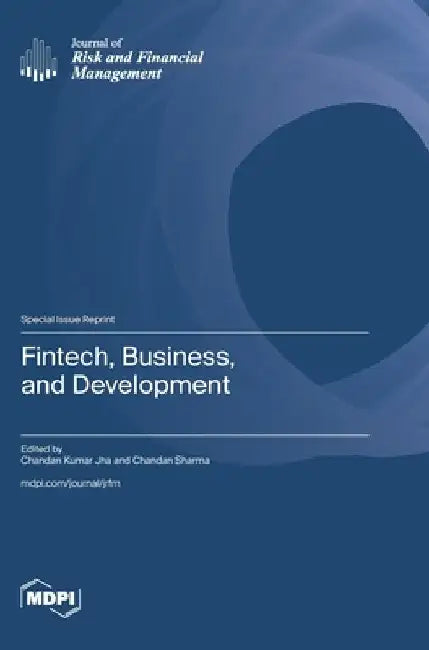 Fintech, Business, and Development by Jha, Chandan Kumar