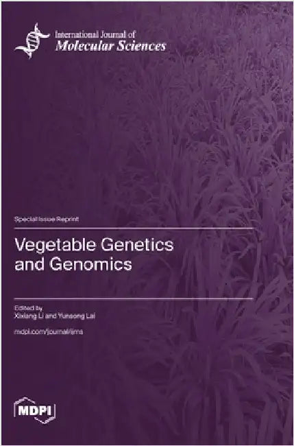Vegetable Genetics and Genomics by Li, Xixiang