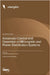 Advanced Control and Operation of Microgrids and Power Distribution Systems by Chung, Il-Yop