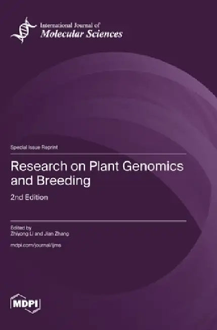 Research on Plant Genomics and Breeding: 2nd Edition by Zhiyong Li, Jian Zhang