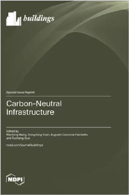 Carbon-Neutral Infrastructure by Wang, Wentong